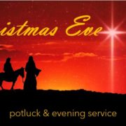 Christmas Eve Potluck & Service