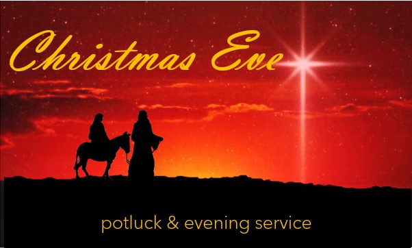 Christmas Eve Potluck & Service