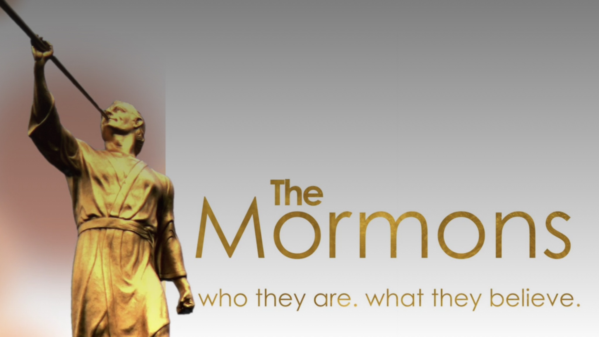 Equipping Hour - Mormons: Who They Are, What They Believe